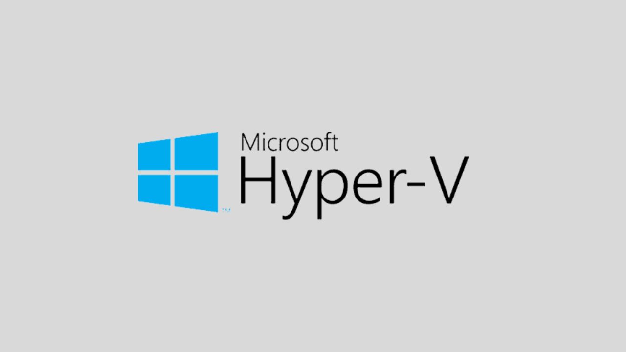 Tìm Hiểu Chi Tiết Hyper-V Là Gì?