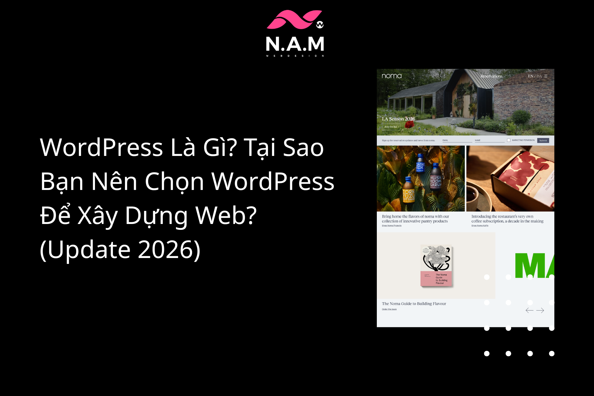 WordPress Là Gì Tại Sao Bạn Nên Chọn WordPress Để Xây Dựng Web (Update 2026)
